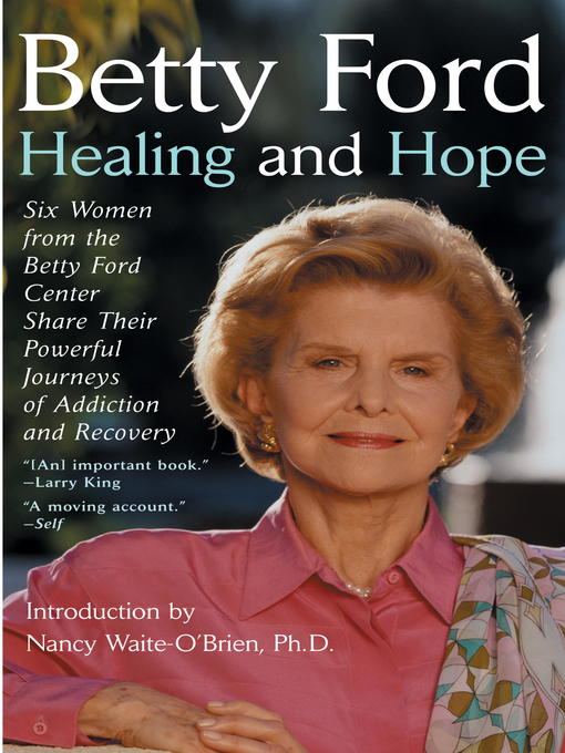 Title details for Healing and Hope by Betty Ford - Available